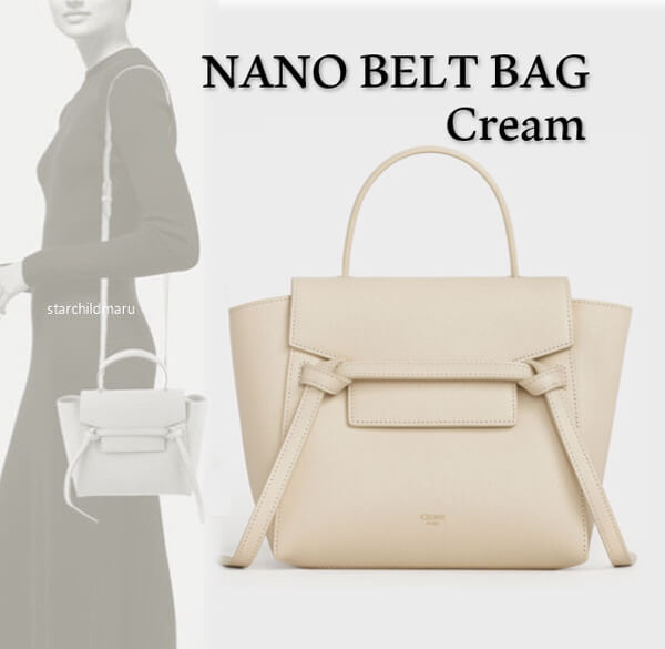 2020新作限定人気 セリーヌコピー CELINE Nano Belt Bag ナノ ベルト バッグ 189003ZVA.01CR クリーム